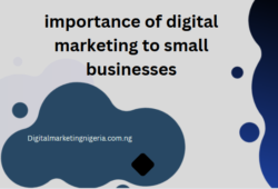 importance of digital marketing to small businesses