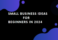 small business ideas for beginners